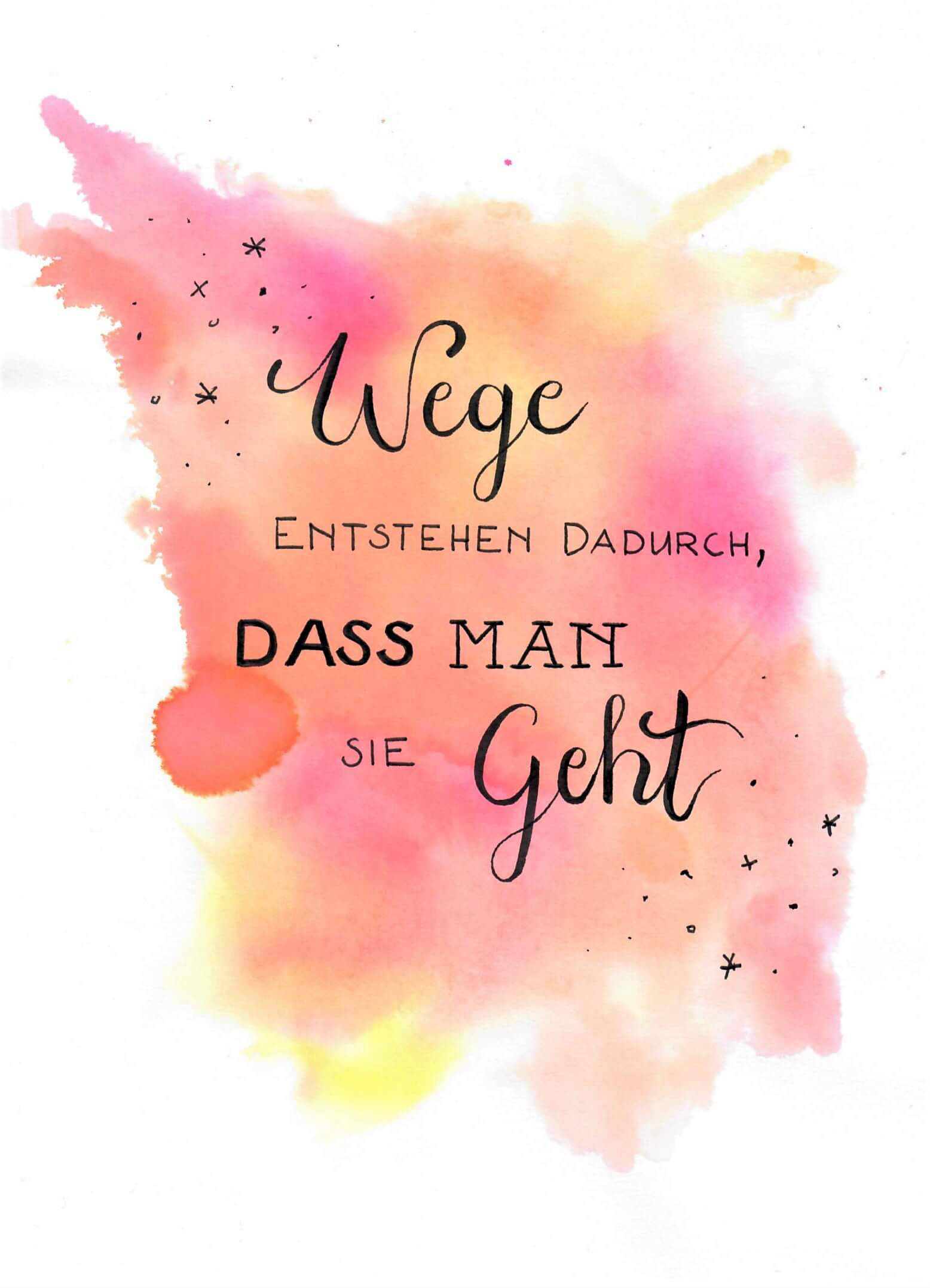 Handlettering - Wege entstehen dadurch, dass man sie geht