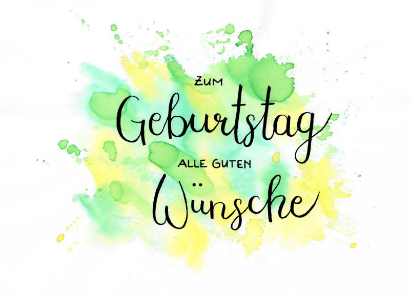 Handlettering - Zum Geburtstag alle Guten Wünsche